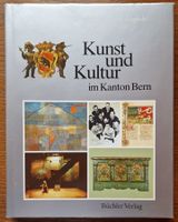 Kunst und Kultur im Kanton Bern