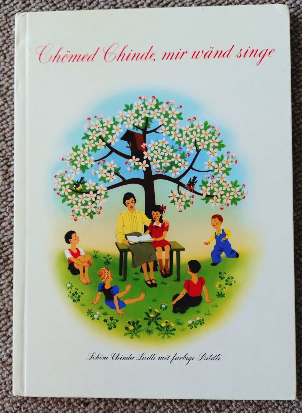 Libri: Chömed Chinde, mir wänd singe! Ca. 1981 – Usato da Uster venduto da Junipa