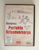 Kongress – Perfekte Krisenvorsorge (DVD)