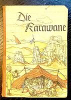 DIE KARAWANE /Antiquität /In der alten Schrift