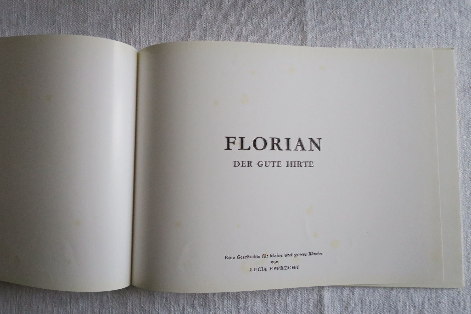 Libri: FLORIAN der gute HIRTE / LUCIA EPPRECHT – Usato da Langenthal venduto da Riccardamax 2