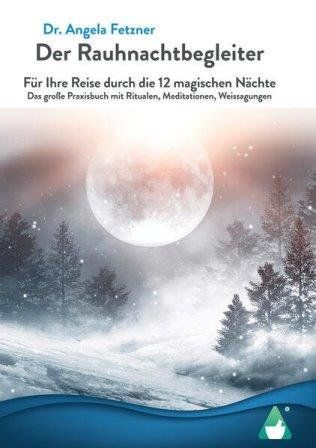 Bücher: Der Rauhnachtbegleiter – Neu und originalverpackt aus Mauren von Yeelen
