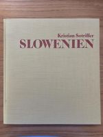 Kristian Sotriffer – Slowenien – Bildband 1973
