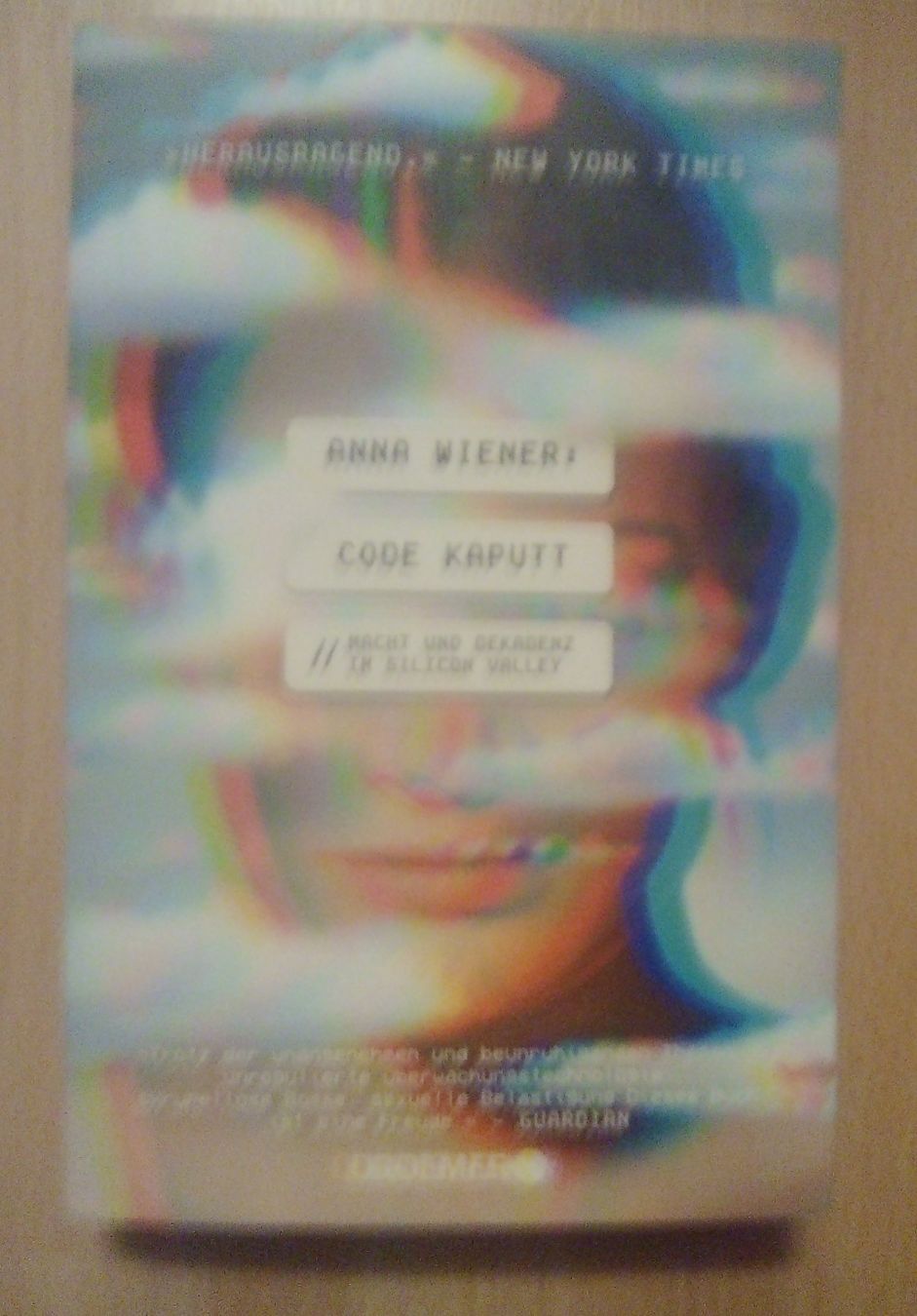 Livres: Code kaputt Anna Wiener – Neuf (Voir description) à Winterthur par Colonica
