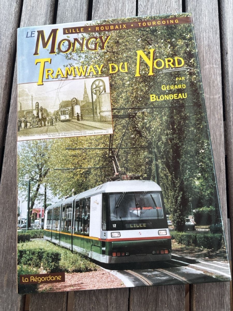 Bücher: Le Mongy - tramway du Nord – Neu (gemäss Beschreibung) aus Troistorrents von Patalax