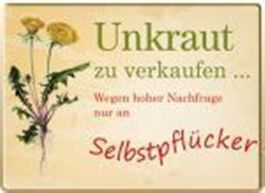 Blechschild-UNKRAUT ZU VERKAUFEN-QUER