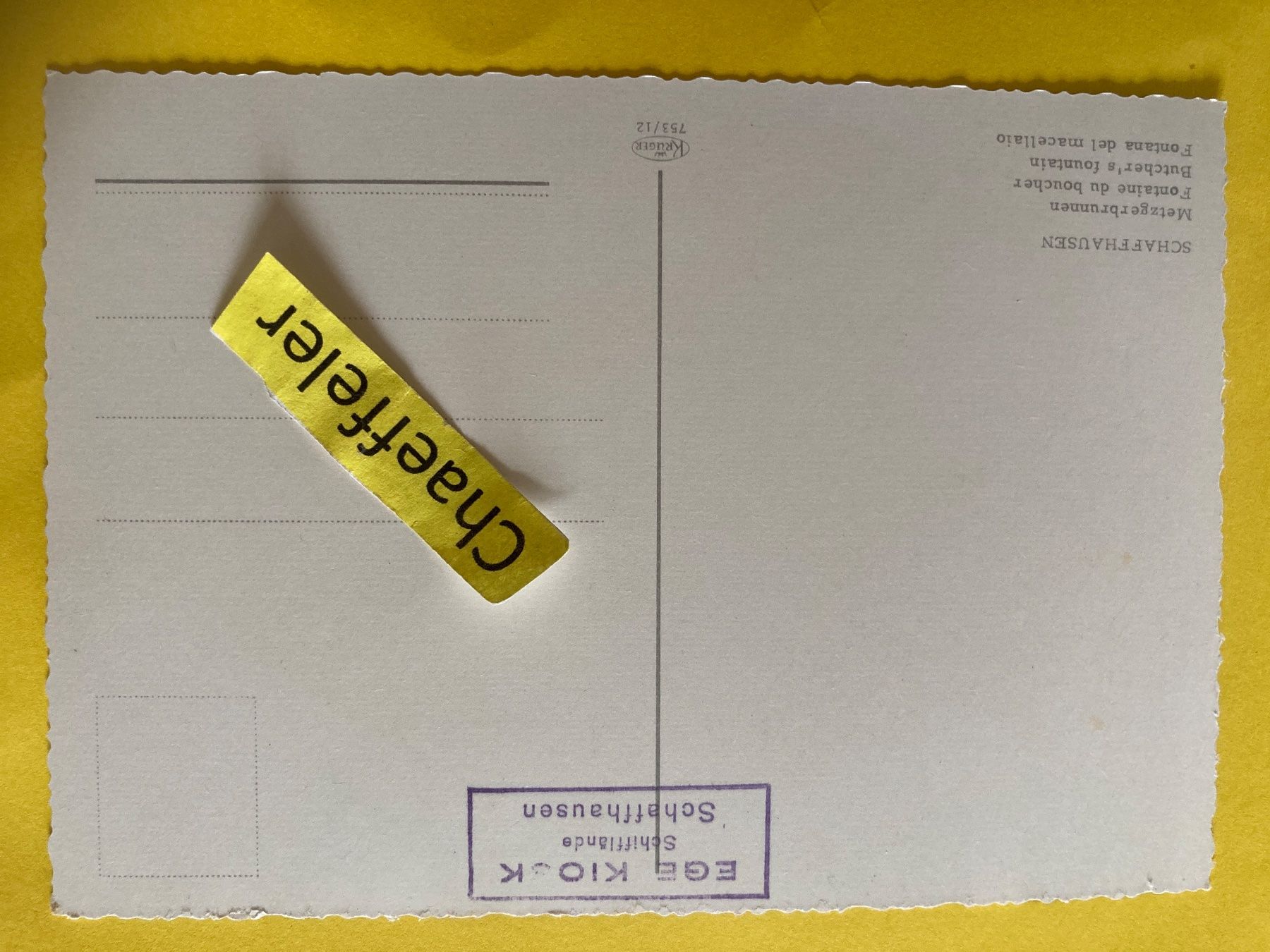 Cartoline postali: Schaffhausen, Metzgerbrunnen – Usato da Zürich venduto da Chaeffeler 1