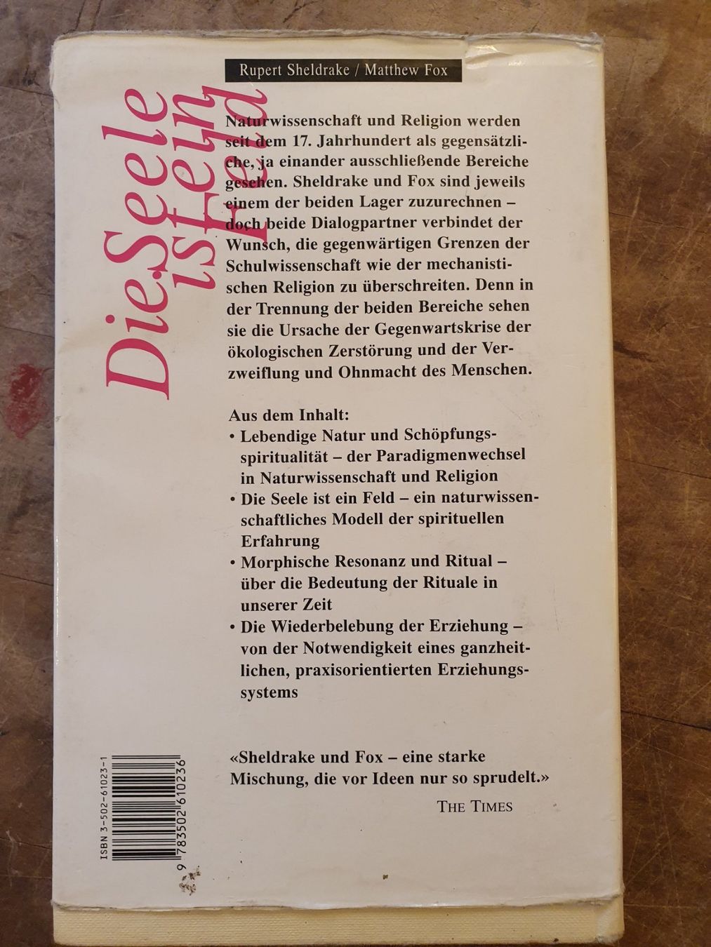 Libri: Die Seele ist ein Feld - Rupert Shedrake - Matthew Fox - O.W – Usato da Zürich venduto da loosebone 9