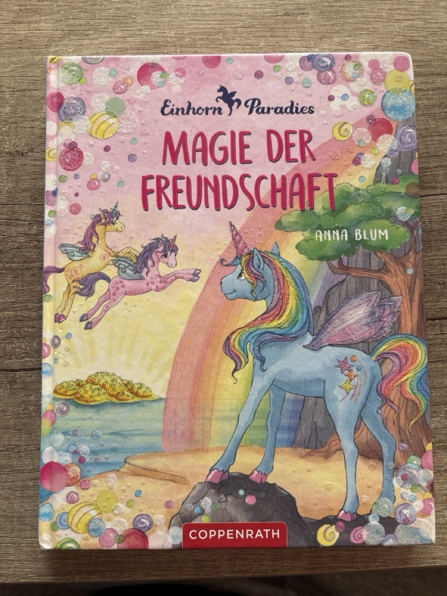 Libri: Einhorn Paradies: Magie der Freundschaft – Usato da Kappel SO venduto da Fabruzzi