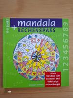 Mandala und Rechenspass, 16 Mandalas u lustige Rechenübungen