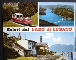 Saluti dal LAGO di LUGANO Trenino M. Generoso, Brusino, ...