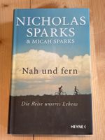 NICHOLAS SPARKS - Nah Und Fern (2004)