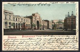 AK Zürich, Hauptbahnhof, um 1900, 1901