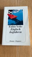Fabio Volo - Einfach losfahren - Roman - Top Zustand!