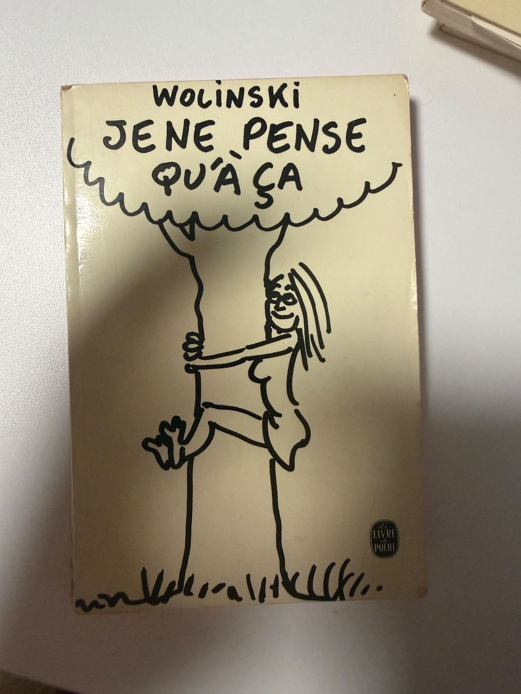 Fumetti: Wolinski Je ne pense qu'à ça – Usato da Fribourg venduto da J334455