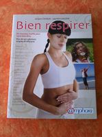 NEUF : livre Bien respirer 120 solutions simples et efficace