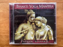 Bhakti Yoga Mantra CD, Patrick Bernard, Entspannung pur!