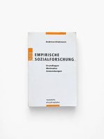 Empirische Sozialforschung Grundlagen, Methoden, Anwendungen