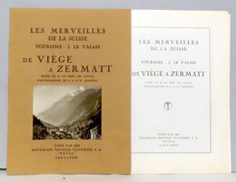 De Viège à Zermatt – 6 héliogravures, Valais vers 1928