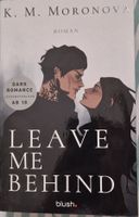 Buch LEAVE ME BEHIND Roman Dark Romance
