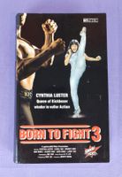 VHS-Videokassette: Born to Fight 3