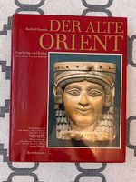 Der alte OrientGeschichte und Kultur des alten Vorderasiens