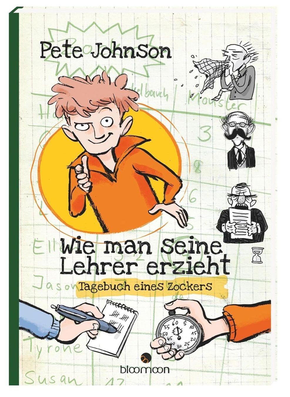 Bücher: Wie man seine Lehrer erzieht: Tagebuch eines Zockers – Gebraucht aus Neuchâtel von Dualseele