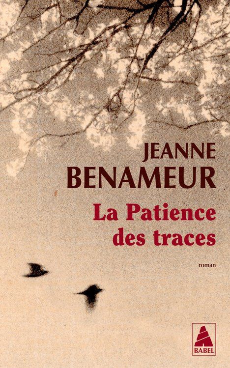 Libri: La Patience des traces – Usato da Neuchâtel venduto da Dualseele