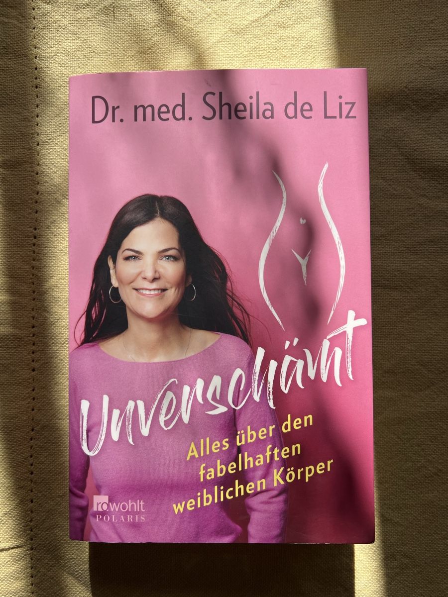 Bücher: Unverschämt, Dr. med. Sheila de Liz – Gebraucht aus Grindelwald von wand_24