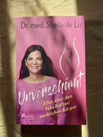 Unverschämt, Dr. med. Sheila de Liz