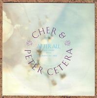Cher & Peter Cetera – After All (Single, Mint)