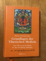 Florian Ploberger: Grundlagen der Tibetischen Medizin