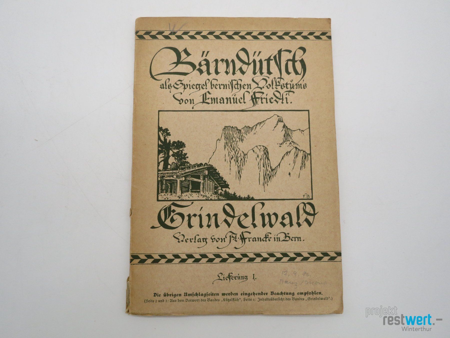 Libri: EMANUEL FRIEDLI Bärndütsch Grindelwald – Usato da Winterthur venduto da Restwert_Winterthur