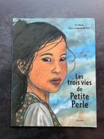 Livre pour enfants Les trois vies de Petite Perle Carl Norac