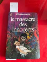 📚 Bernard Clavel – Le Massacre des innocents