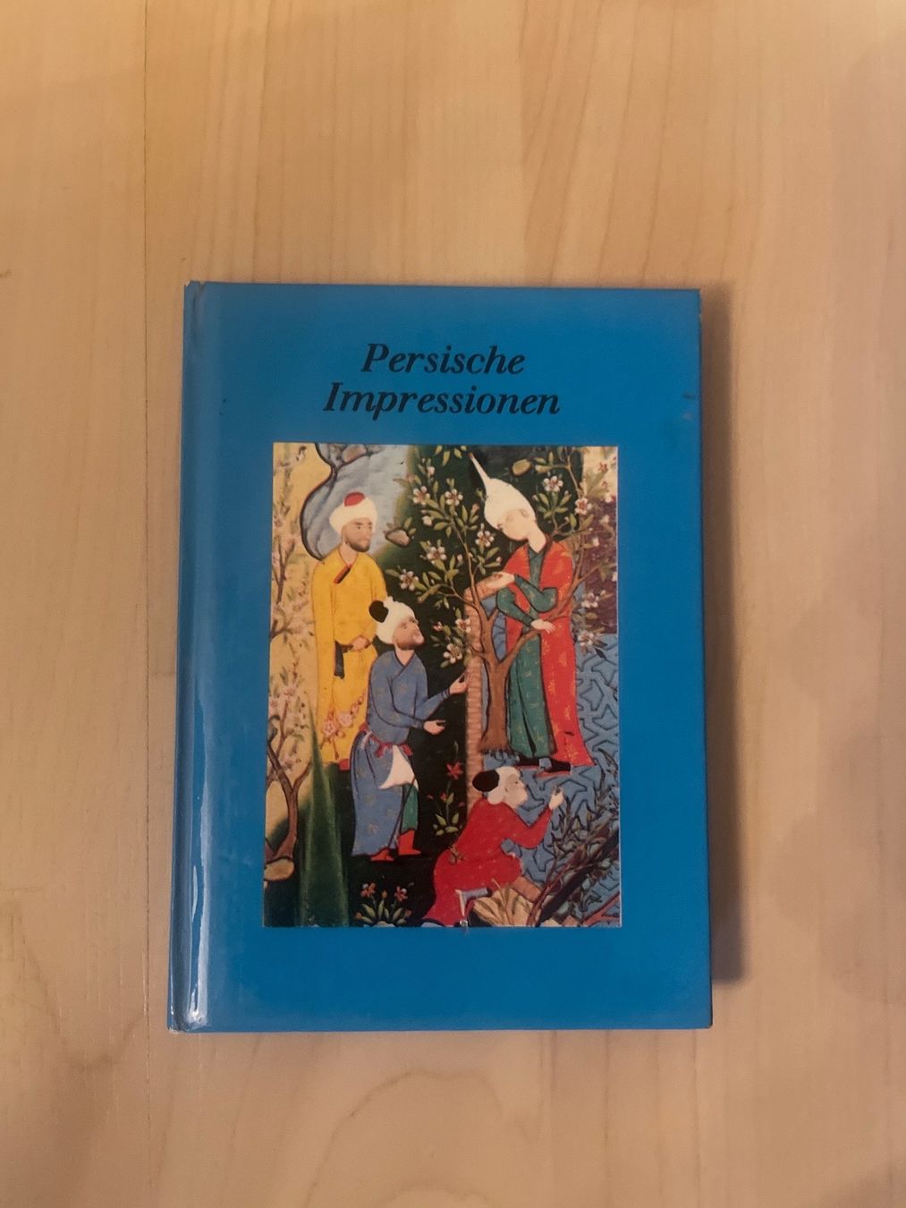 Libri: Büchlein Persische Impressionen – Usato da Schaffhausen venduto da Kolibri023