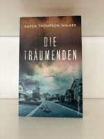 Die Träumenden - Karen Thompson Walker
