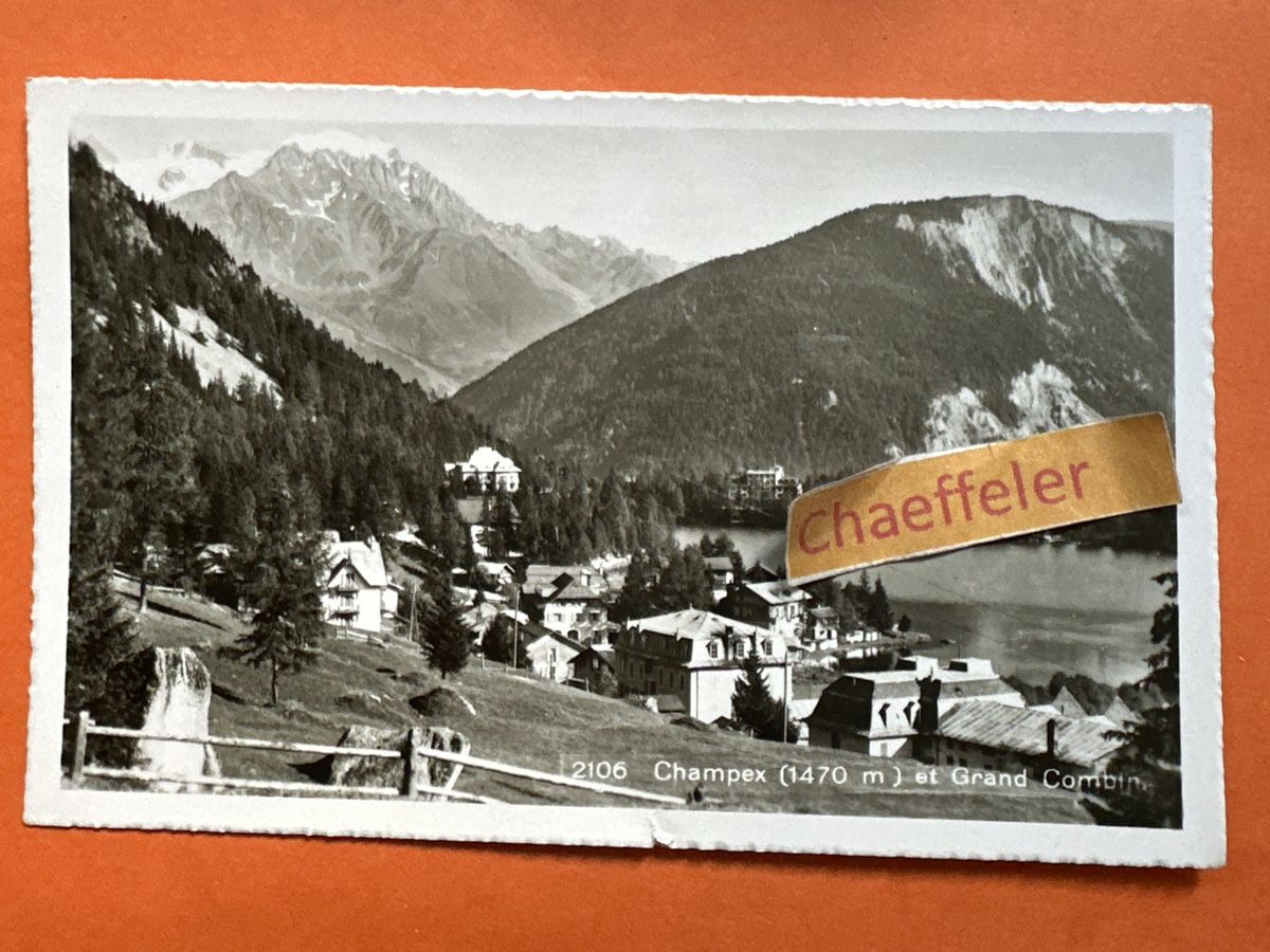 Ansichtskarten: 2106 Champex et Grand Combin – Gebraucht aus Zürich von Chaeffeler