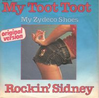 Rockin Sidney  --  My Toot Toot  Single7