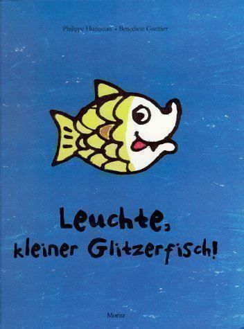Libri: Leuchte, kleiner Glitzerfisch – Nuovo (secondo la descrizione) da Sarnen venduto da Livres