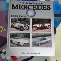 Buch Livre Book DIE SCHÖNSTEN MERCEDES ALAN JONES BEA ±1988