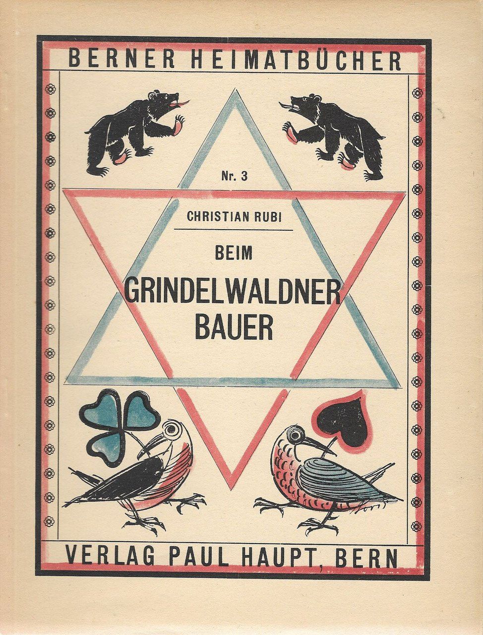 Bücher: Beim Grindelwaldner Bauer – Gebraucht aus Bern von Grindelwaldaus