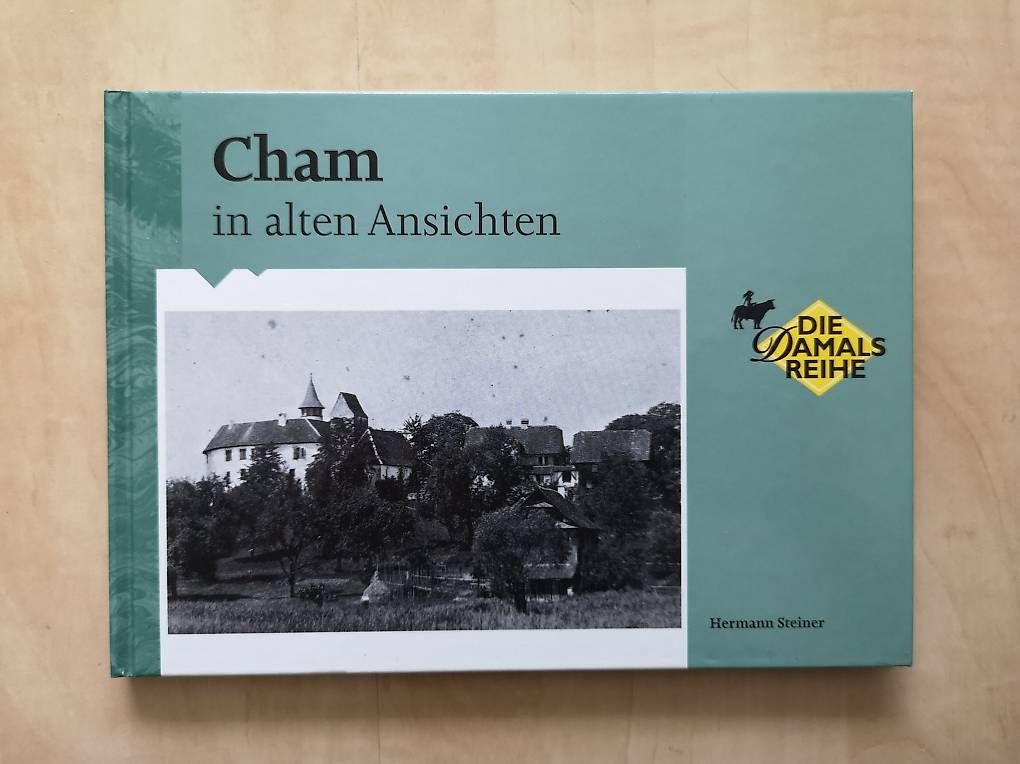 Livres: Cham in alten Ansichten – D'occasion à Zug par Sunshine_113