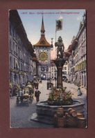 BERN - Zeitglockenturm - Zähringerbrunnen - 1915 Feldpost