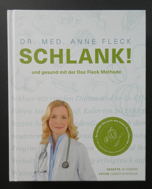 Schlank und gesund mit der Doc Fleck Methode / NEU (Neu (gemäss ...