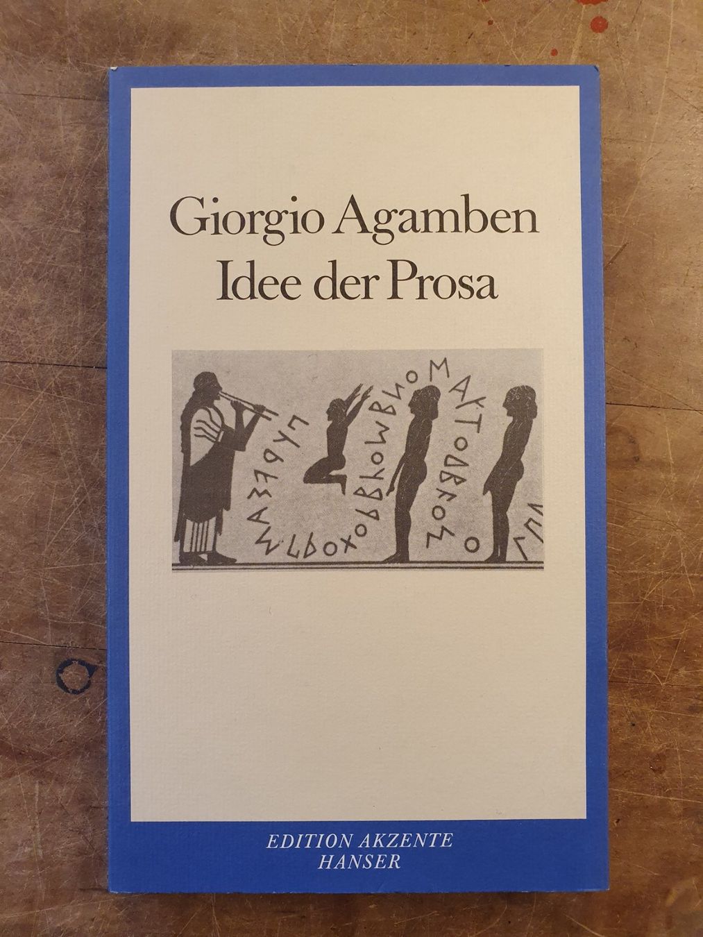 Bücher: Idee und Prosa - Giorgio Agamben - Hanser – Gebraucht aus Zürich von loosebone