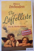 Blanca Imboden - Die Löffelliste, St. Moritz Roman