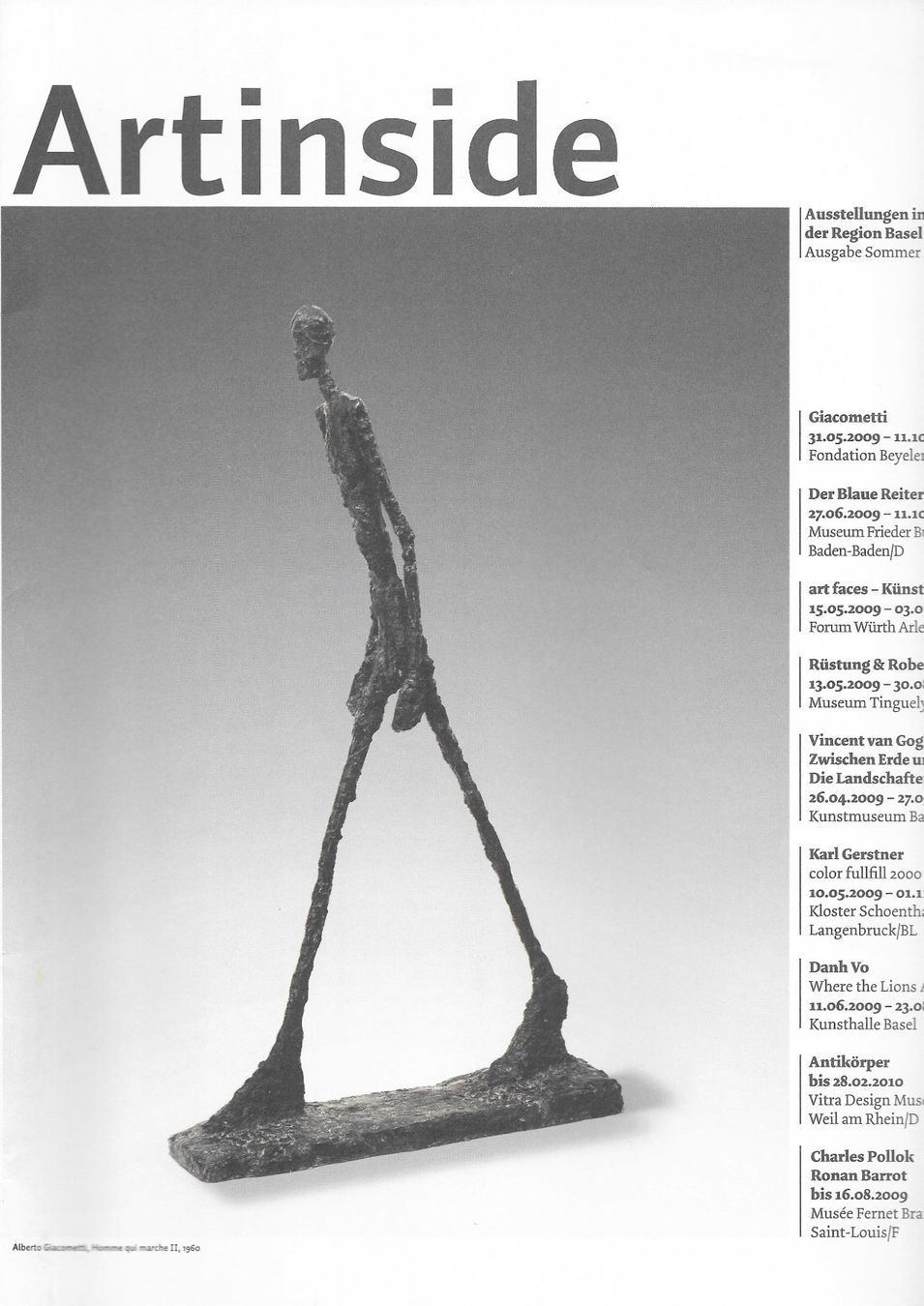 Zeitschriften & Magazine: Magazin, Artinside 2009, mit Giacometti – Gebraucht aus Lausanne von jag_sj6f