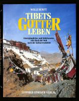 TIBET'S GÖTTER LEBEN Willi Senft (243 Seiten) UNGELESEN