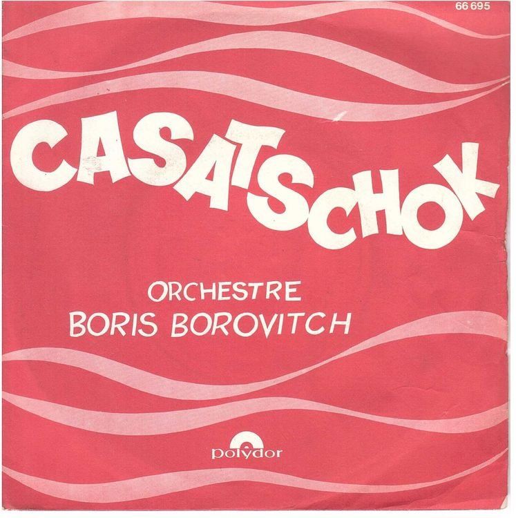 Dischi in vinile: Boris Borovitch  --  Casatschok  Single7 – Usato da Rheinau venduto da asteng